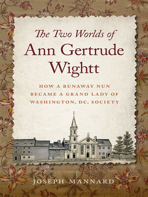 cover image of The Two Worlds of Ann Gertrude Wightt